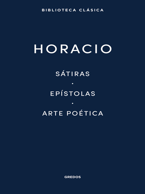 Sátiras. Epístolas. Arte poética.