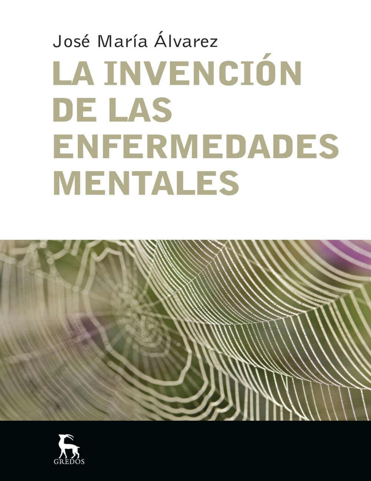 La invención de las enfermedades mentales