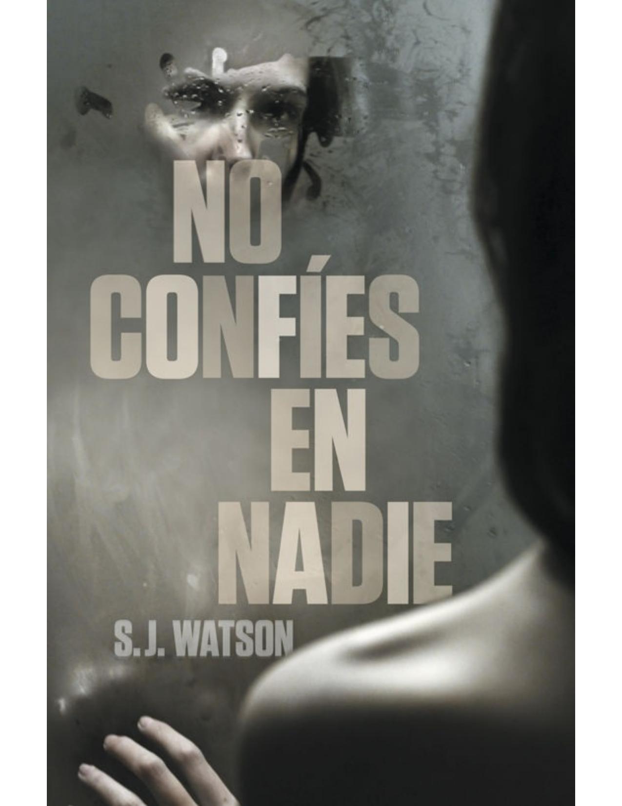 No confíes en nadie