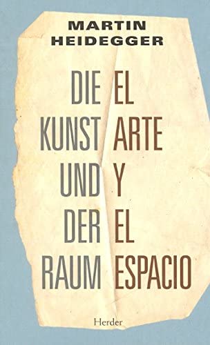 El arte y el espacio (German and Spanish Edition)