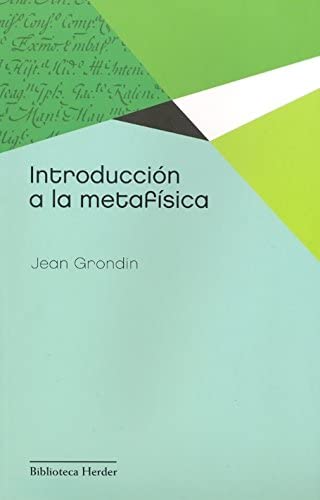 Introducci&oacute;n a la metaf&iacute;sica (Biblioteca Herder) (Spanish Edition)