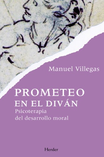 Prometeo en el diván : psicoterapia del desarrollo moral