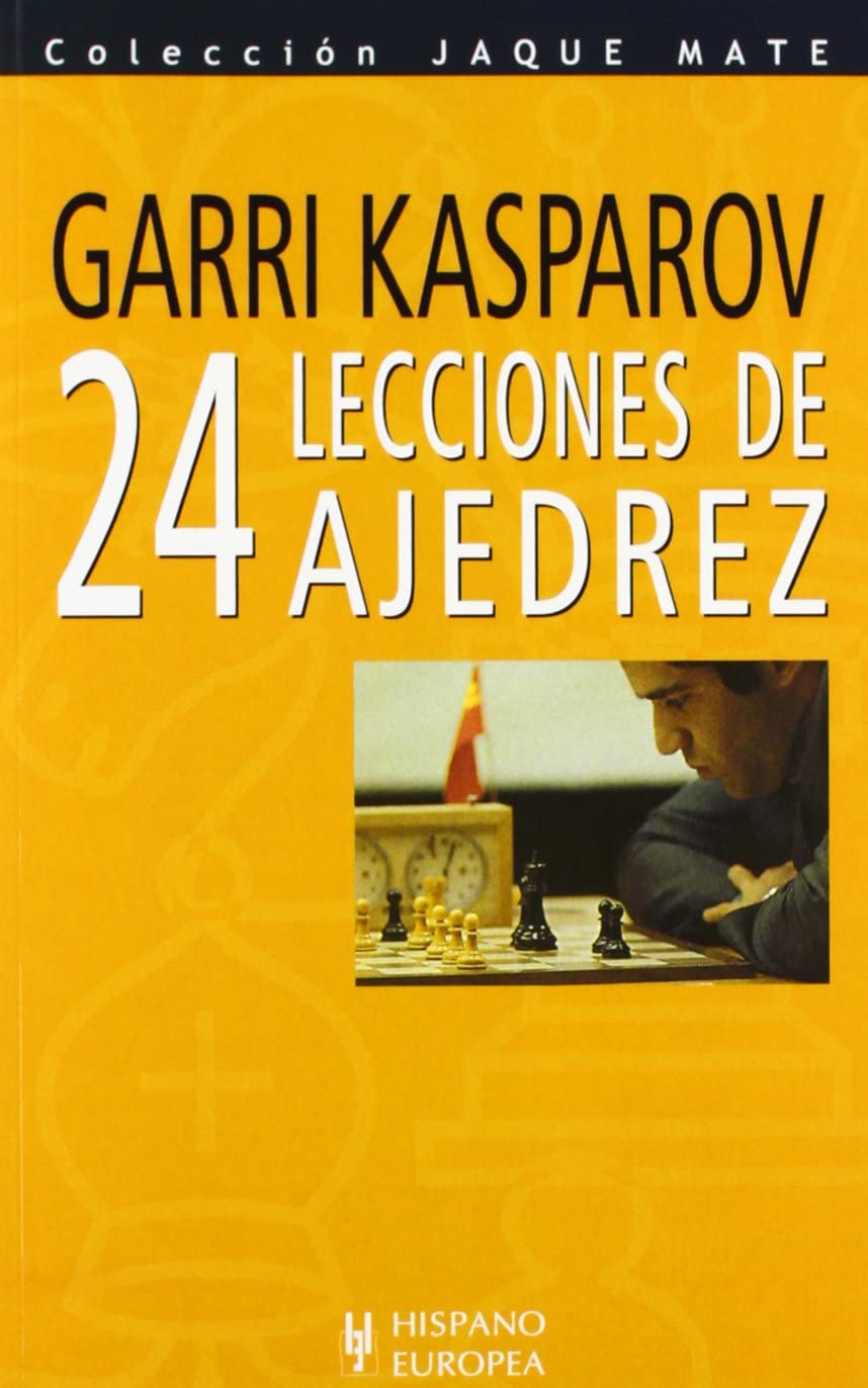 24 lecciones de ajedrez (Jaque mate) (Spanish Edition)