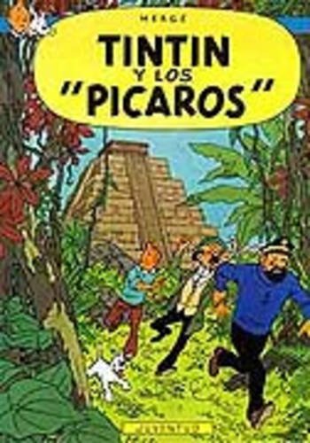 Tintín y los &quot;Pícaros&quot;