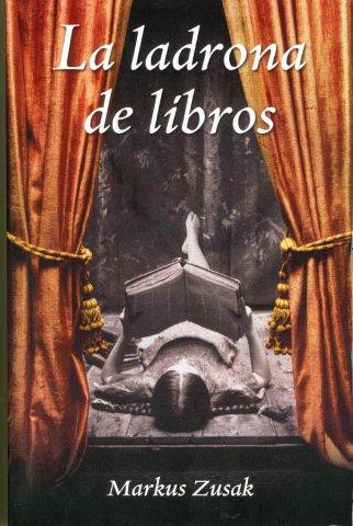 La ladrona de libros (Narrativa) (Spanish Edition)