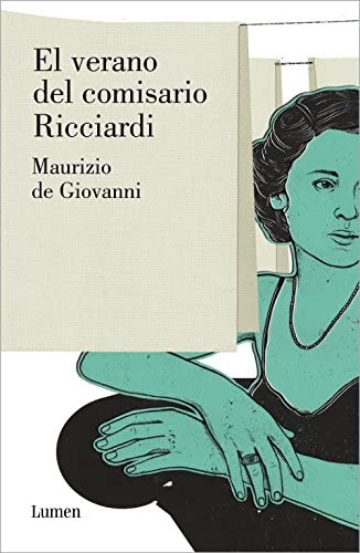 El verano del comisario Ricciardi (Comisario Ricciardi 3) (Spanish Edition)