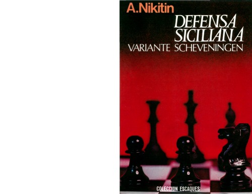 Defensa siciliana : variante Scheveningen