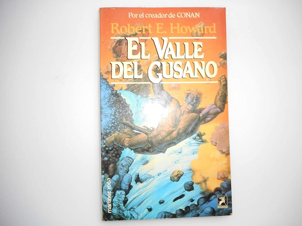 El Valle Del Gusano/the Valley of the Worm (Spanish Edition)