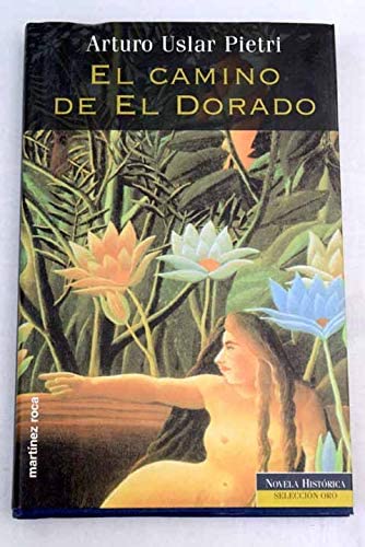 El Camino de El Dorado