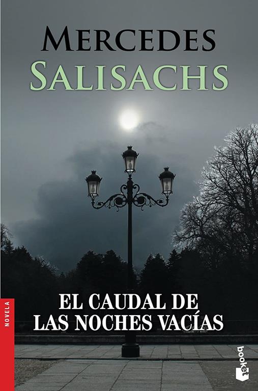 El caudal de las noches vac&iacute;as (NF Novela) (Spanish Edition)