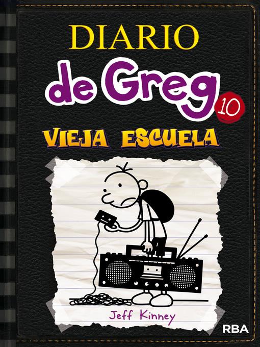 Diario de Greg 10. Vieja Escuela