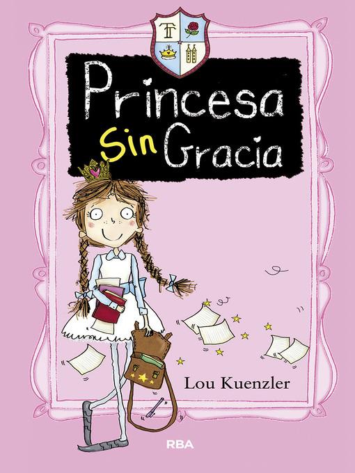 Princesa sin gracia. No hay más que una