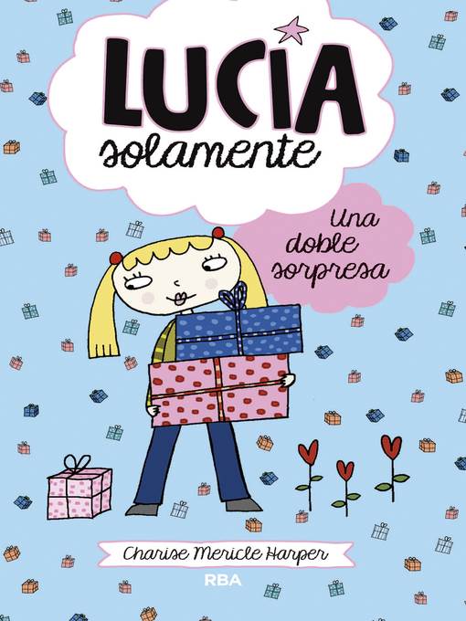 Lucía Solamente#7. Una doble sorpresa