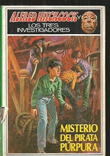 Misterio Del Pirata Purpura/the Mystery of the Purple Pirate (Spanish Edition)