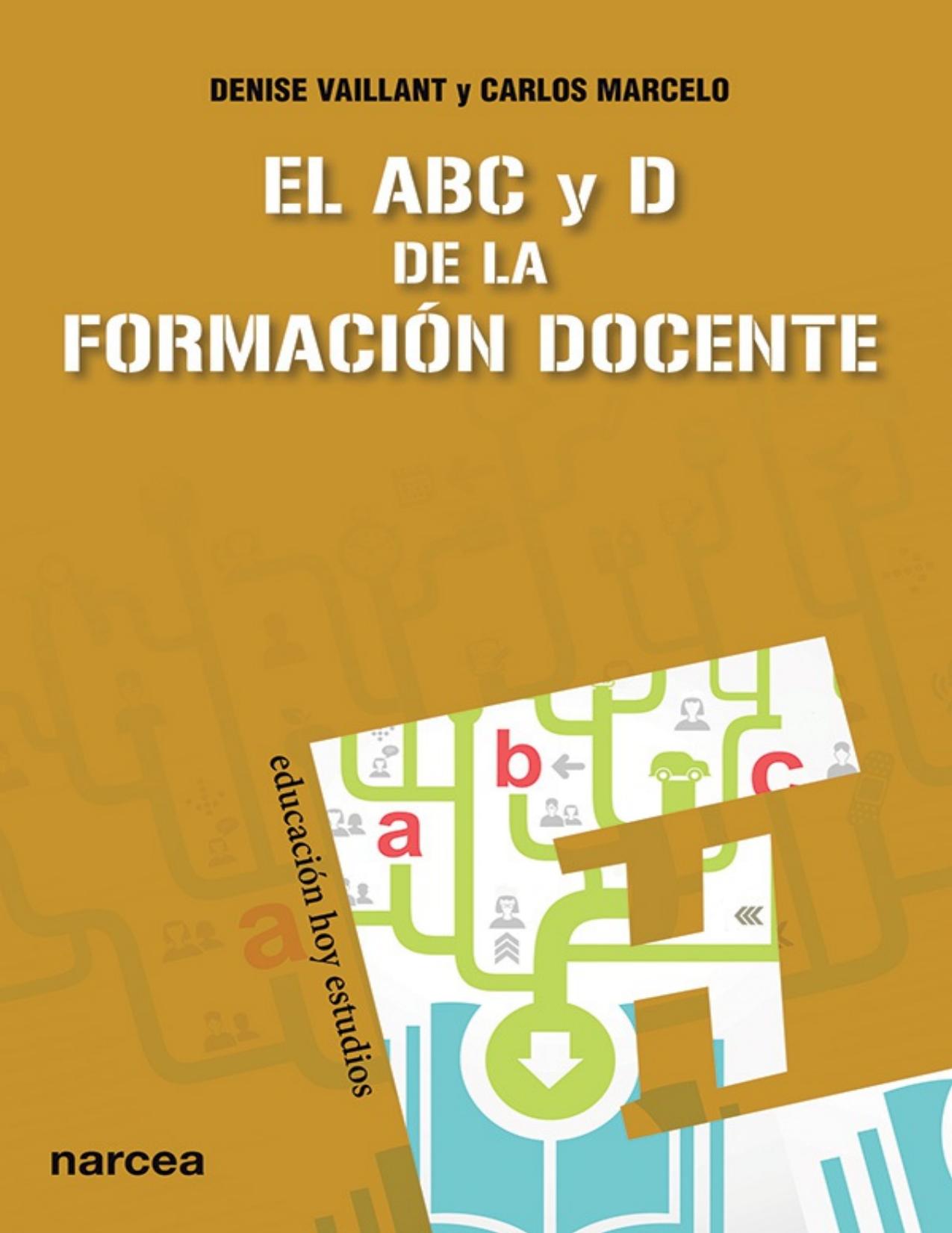 El ABC y D de la formación docente.