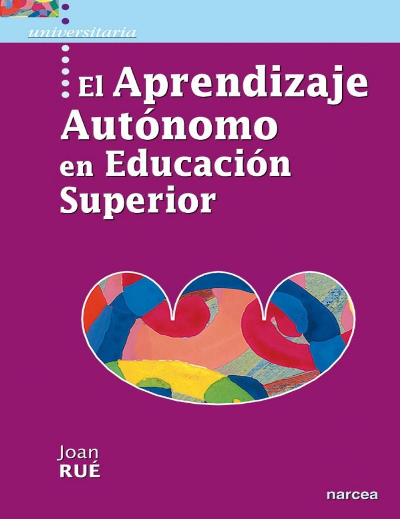 El aprendizaje autónomo en Educación Superior