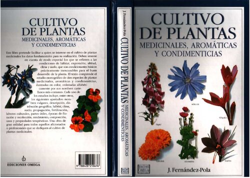 CULTIVO PLANTAS MEDICINALES, AROM&Aacute;TICAS Y CONDIMENTICIAS (GUIAS DEL NATURALISTA-PLANTAS MEDICINALES, HIERBAS Y HERBORISTER&Iacute;A) (Spanish Edition)