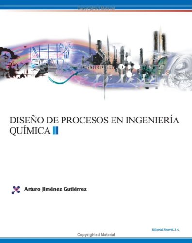 Diseño De Procesos En Ingeniería Química (Spanish Edition)