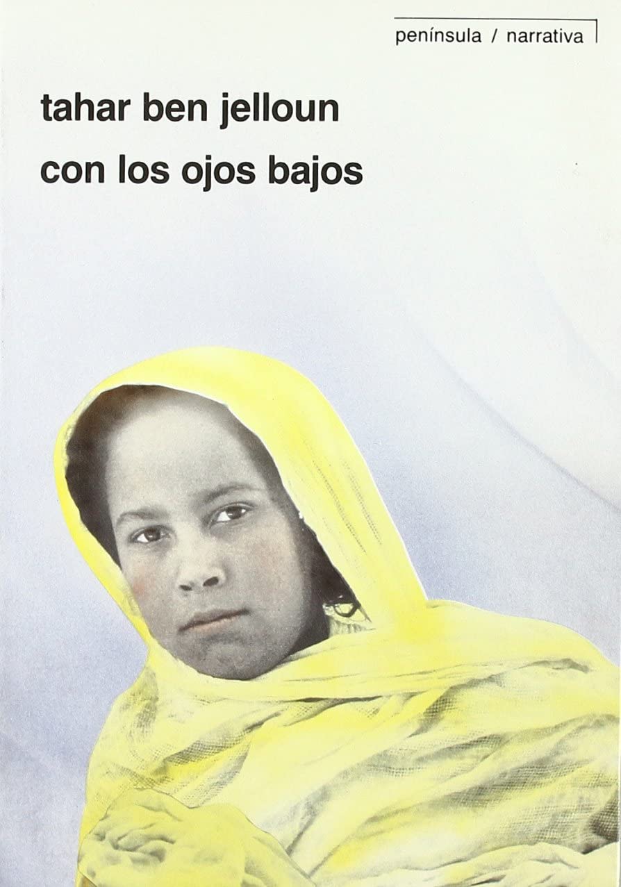 Con los ojos bajos (PENINSULA NARRATIVA) (Spanish Edition)