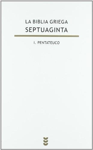 La Biblia griega. Septuaginta