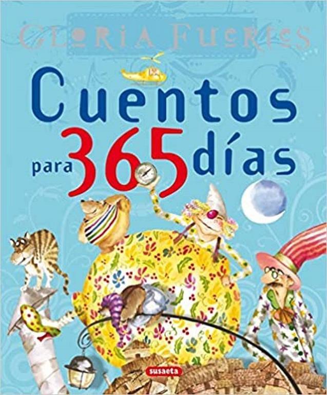 Cuentos para 365 d&iacute;as. Gloria Fuertes (Grandes Libros) (Spanish Edition)