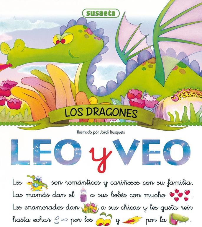 Los dragones (Leo Y Veo...) (Spanish Edition)