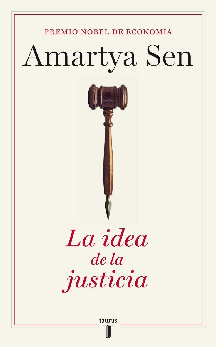 La idea de la justicia (Pensamiento) (Spanish Edition)