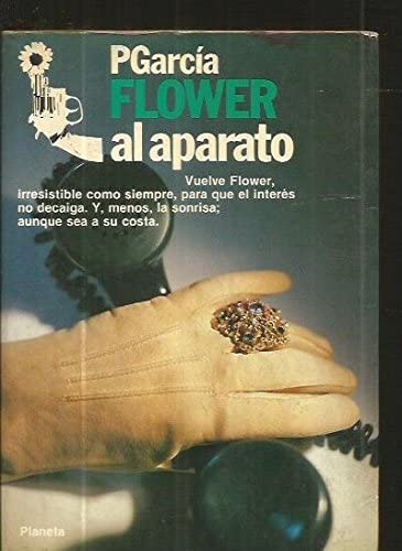 Flower al aparato (Colección Fábula) (Spanish Edition)