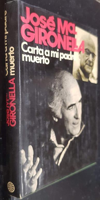 Carta a mi padre muerto (Autores españoles e hispanoamericanos) (Spanish Edition)