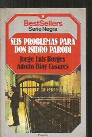 Seis Problemas Para Don Isidor Parodi