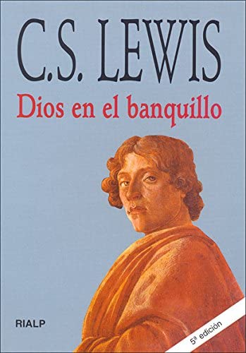 *Dios en el banquillo (Bibilioteca C. S. Lewis) (Spanish Edition)