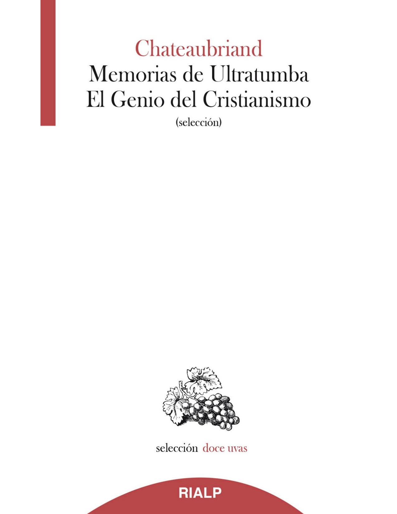 Memorias de Ultratumba - El Genio del Cristianismo