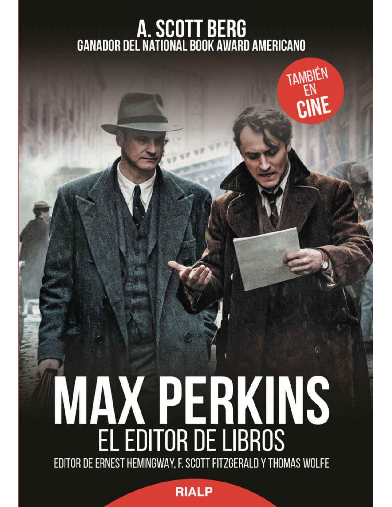 Max Perkins : El Editor de Libros.