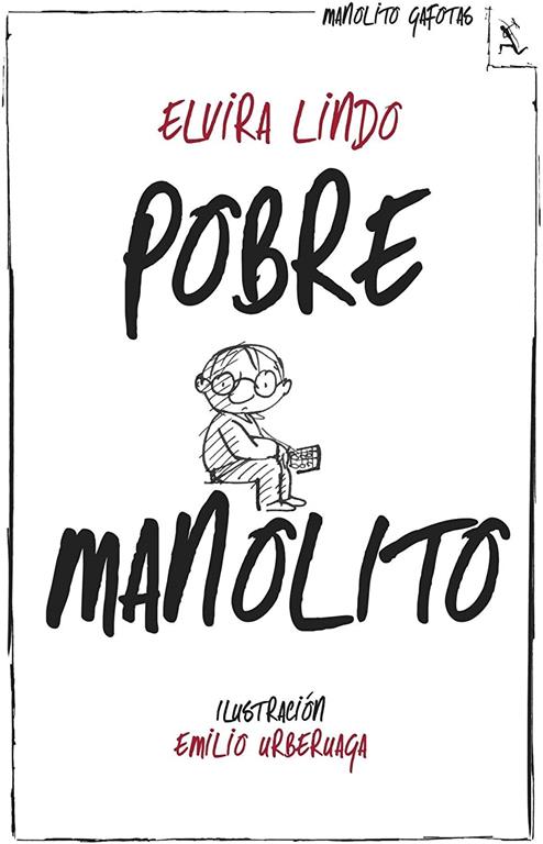 Pobre Manolito (Biblioteca furtiva) (Spanish Edition)