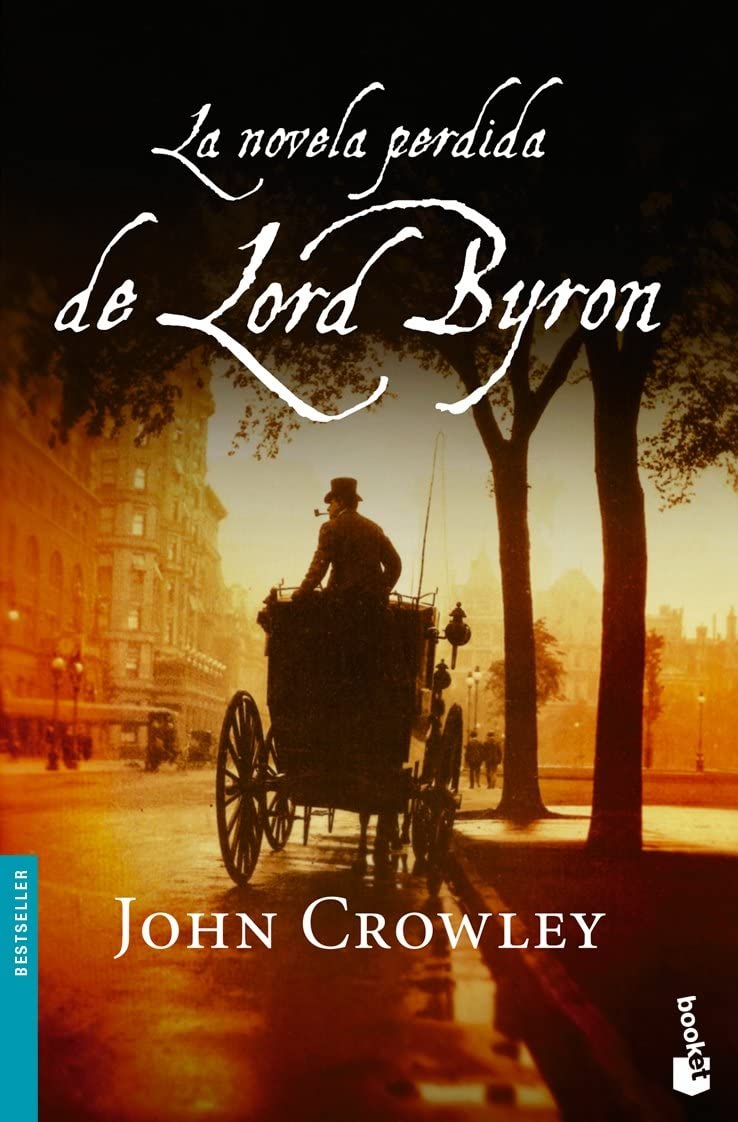 La novela perdida de Lord Byron (Bestseller) (Spanish Edition)