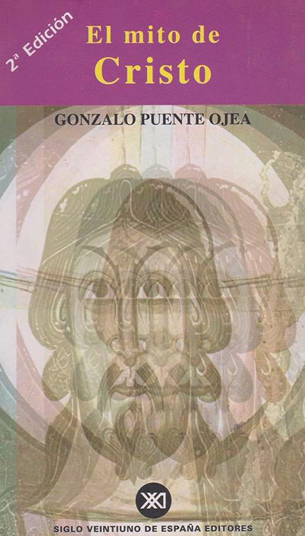 El mito de Cristo (Spanish Edition)