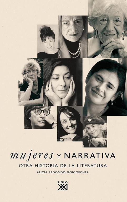 Mujeres y narrativa: Otra historia de la literatura (Spanish Edition)