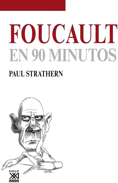 Foucault en 90 minutos (Spanish Edition)