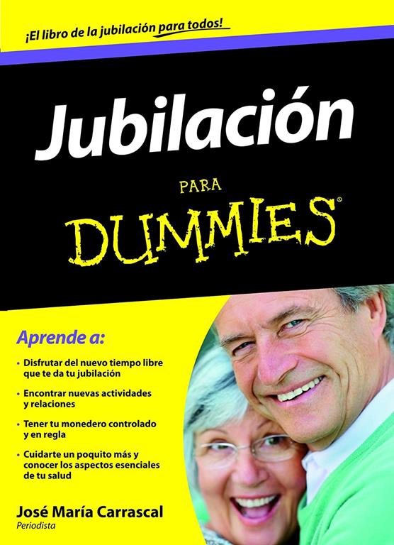 Jubilaci&oacute;n para Dummies (Spanish Edition)