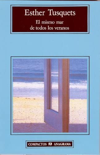 El mismo mar de todos los veranos (Compactos) (Spanish Edition)