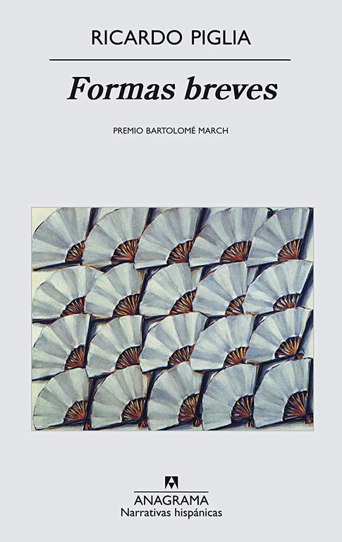 Formas breves (Narrativas hisp&aacute;nicas) (Spanish Edition)