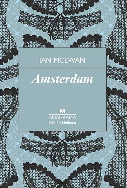 Amsterdam (Edici&oacute;n Limitada) (Spanish Edition)