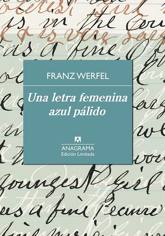 Una letra femenina azul p&aacute;lido (Edici&oacute;n Limitada) (Spanish Edition)