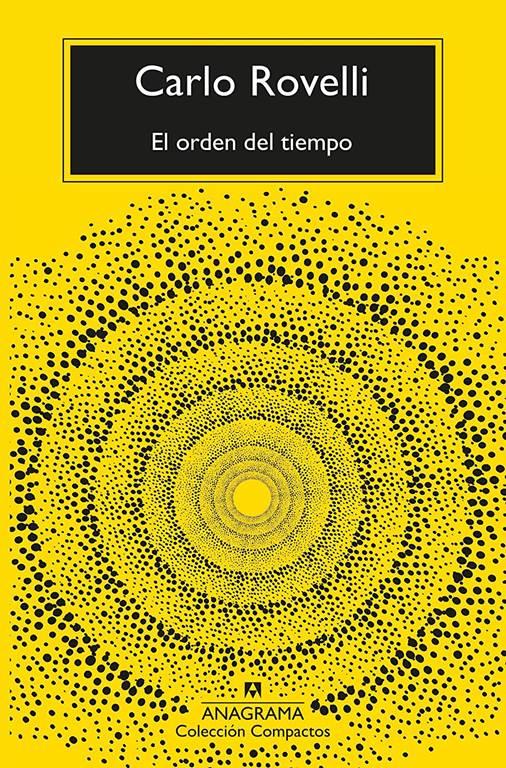 El orden del tiempo (Compactos) (Spanish Edition)