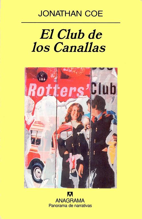 El Club de los Canallas (Panorama de narrativas) (Spanish Edition)