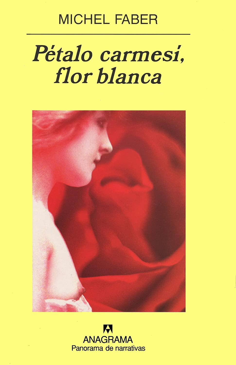 P&eacute;talo carmes&iacute;, flor blanca (Panorama de narrativas) (Spanish Edition)