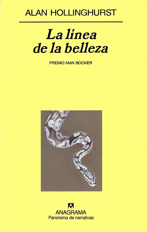 La l&iacute;nea de la belleza (Panorama de narrativas) (Spanish Edition)