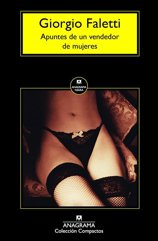 Apuntes de un vendedor de mujeres (Compactos) (Spanish Edition)