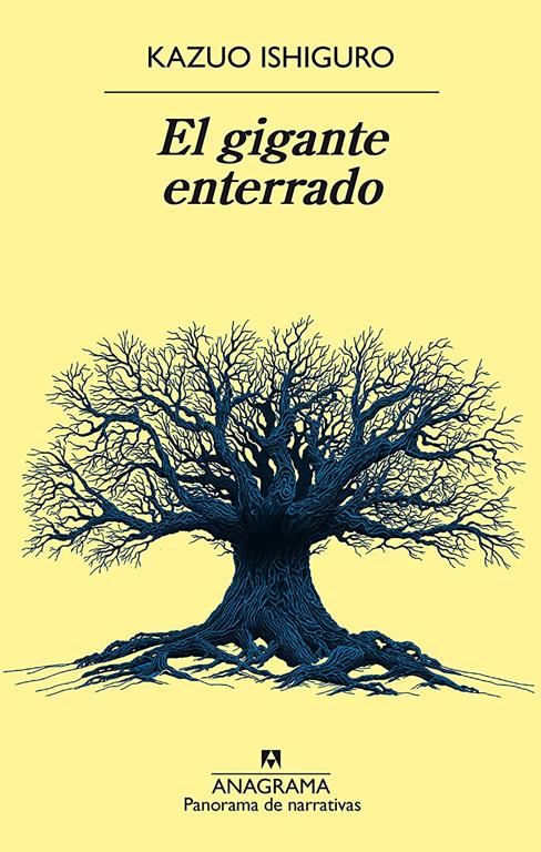 El gigante enterrado (Panorama de narrativas) (Spanish Edition)