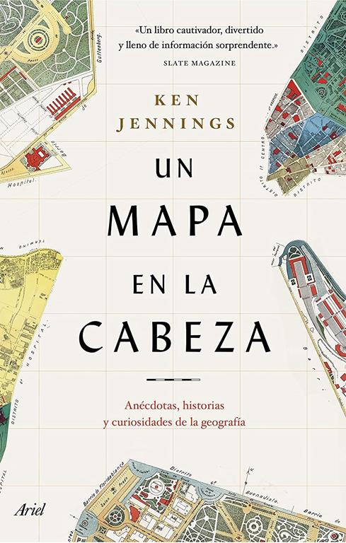 Un mapa en la cabeza: An&eacute;cdotas, historias y curiosidades de la geograf&iacute;a (Ariel) (Spanish Edition)